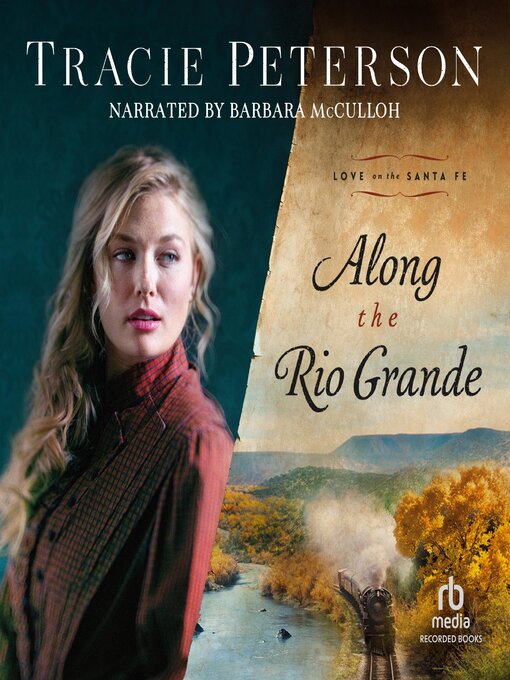 Title details for Along the Rio Grande by Tracie Peterson - Available